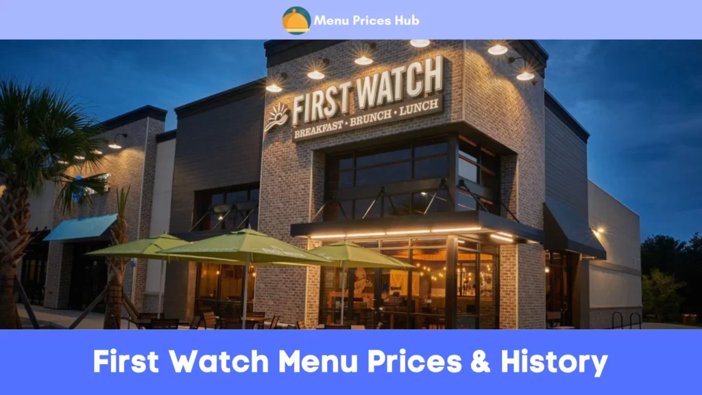 first watch menu prices history
