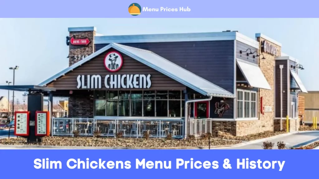 slim chickens menu prices history
