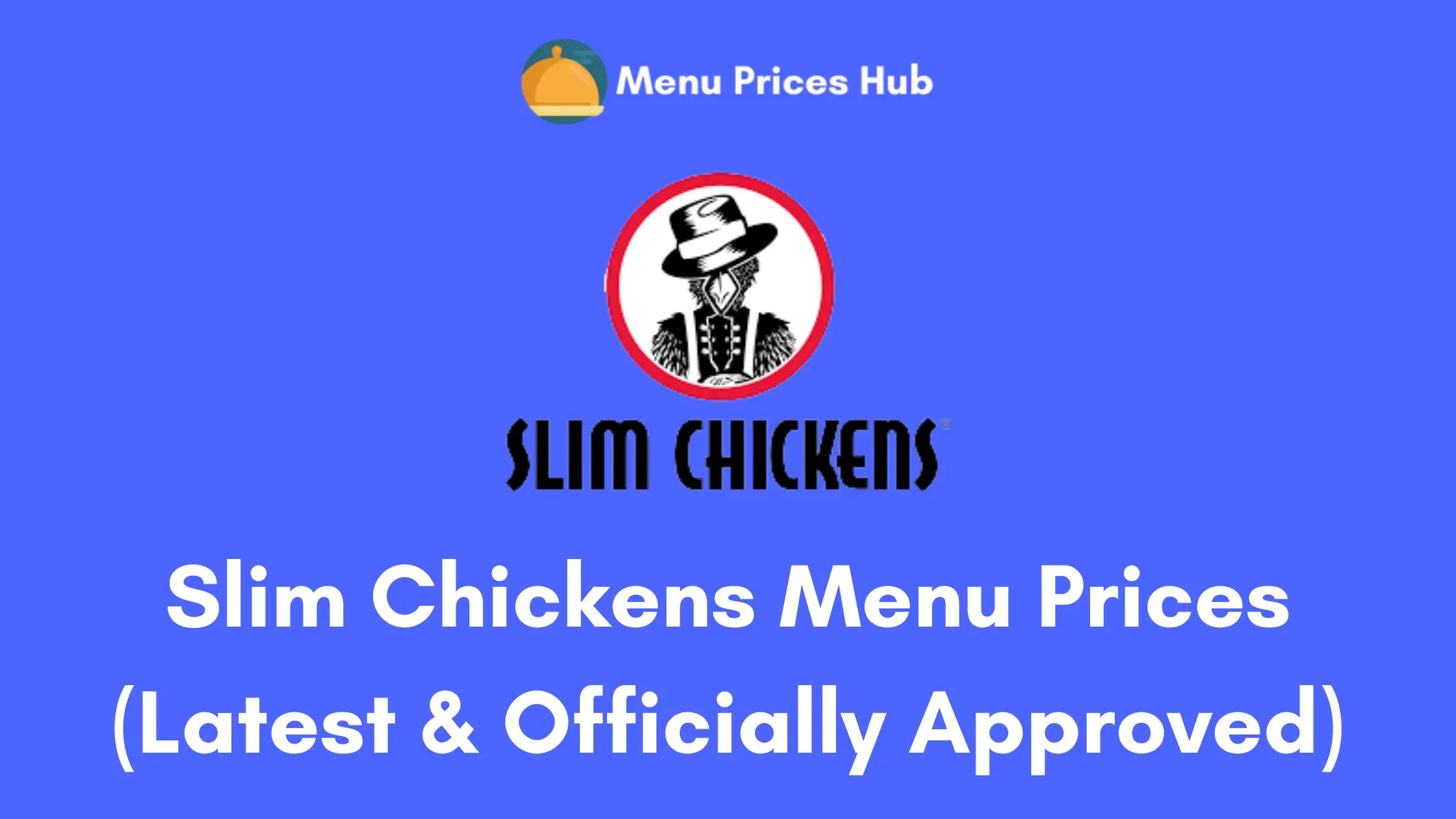 slim chickens menu prices