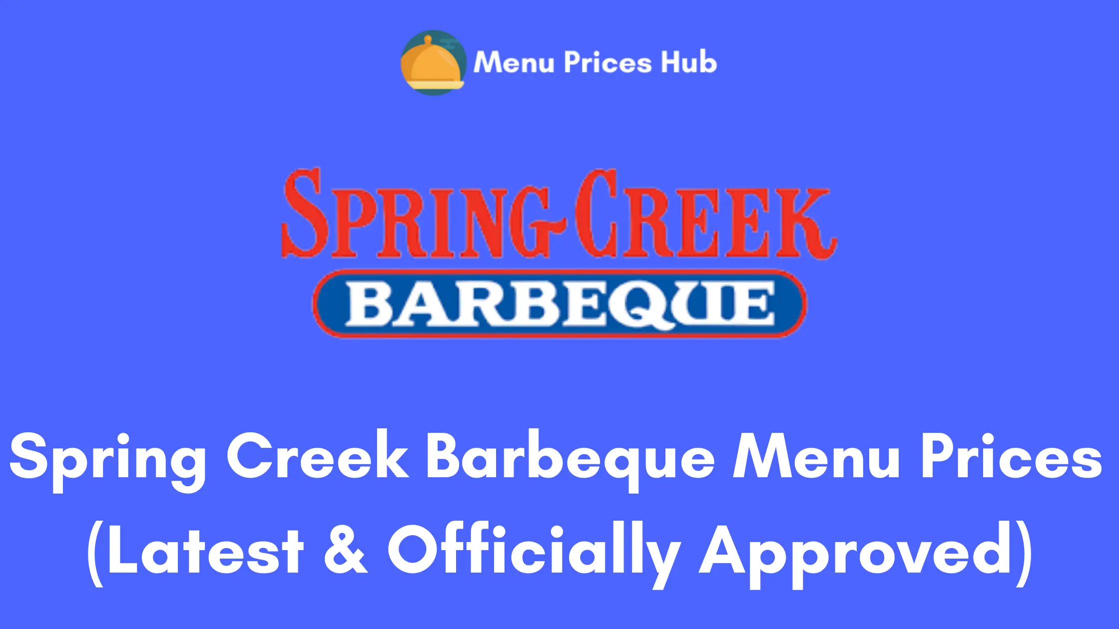 spring creek barbeque menu prices