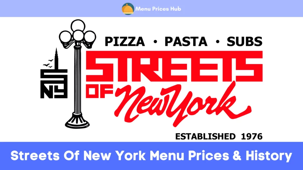 streets of new york menu prices history