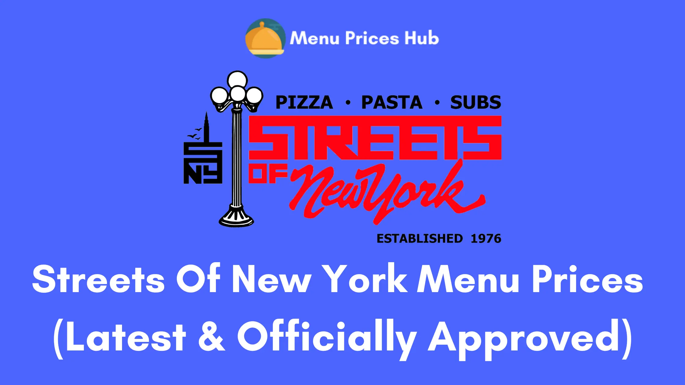 streets of new york menu prices