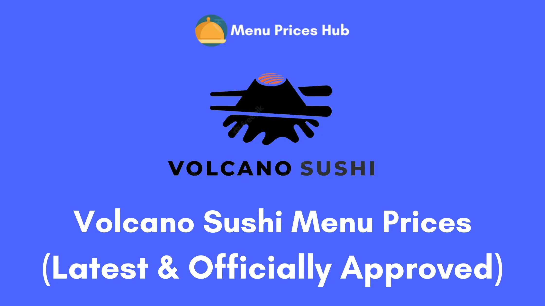 volcano sushi menu prices