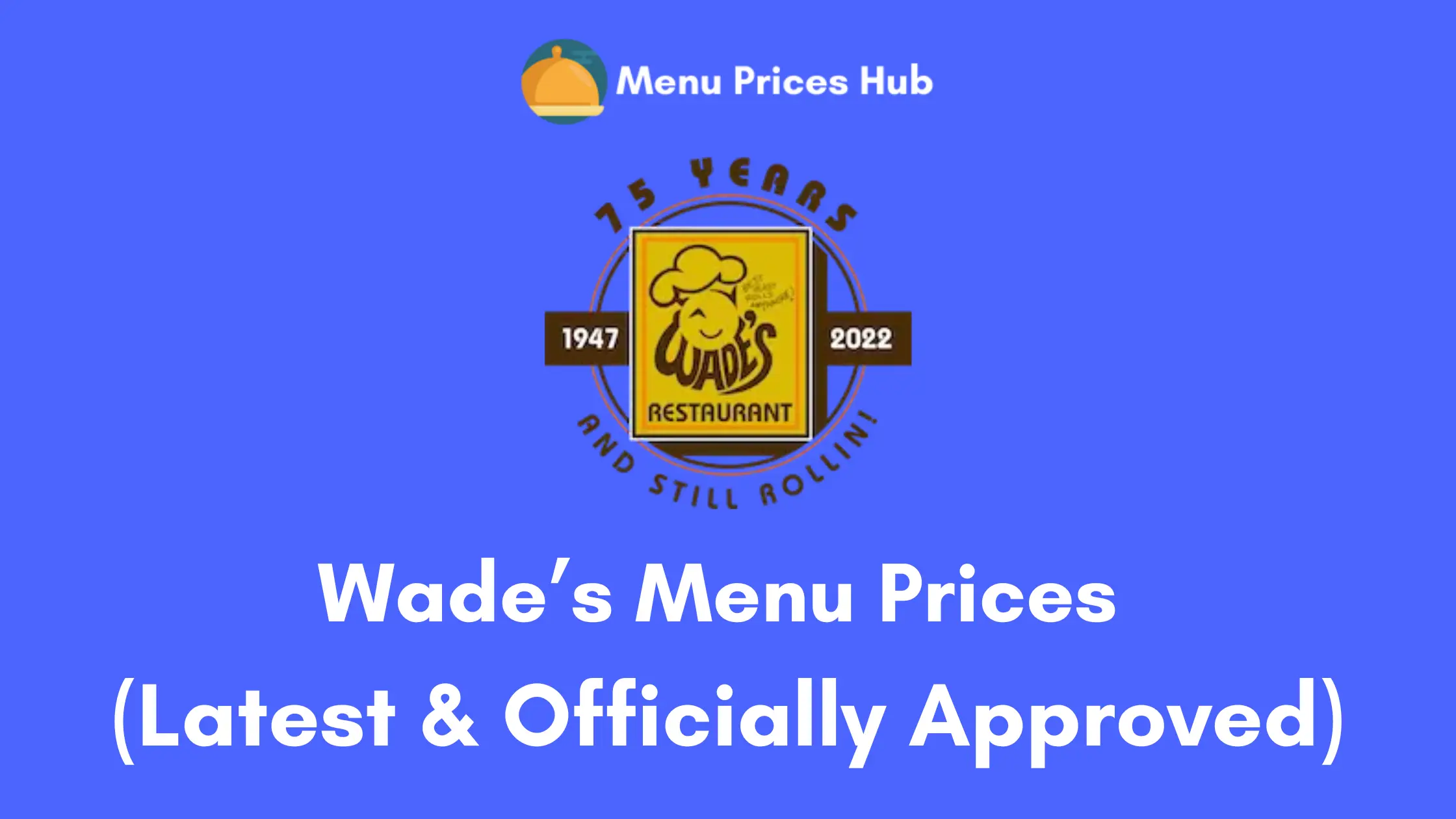 wades menu prices
