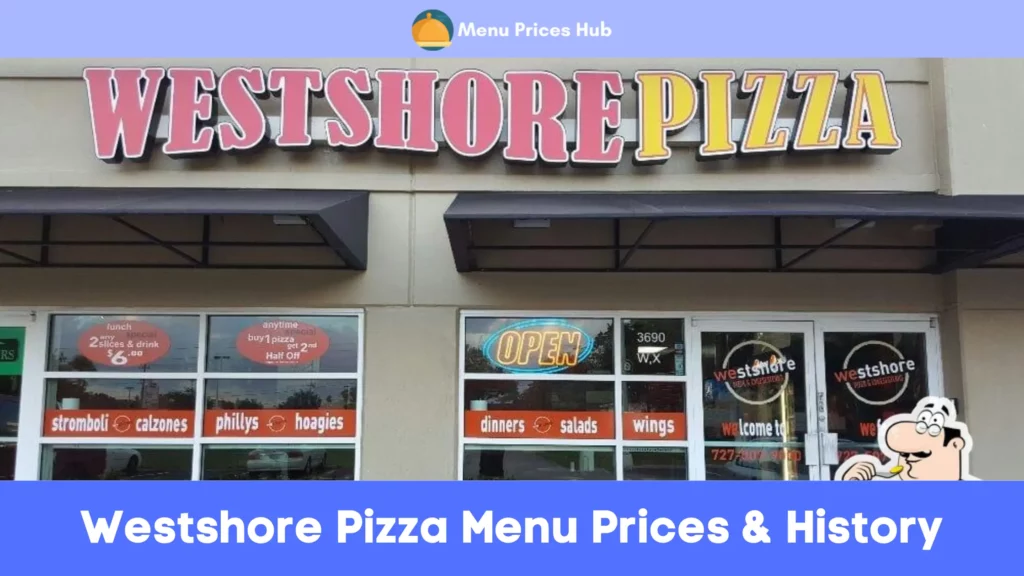 westshore pizza menu prices menuhunger