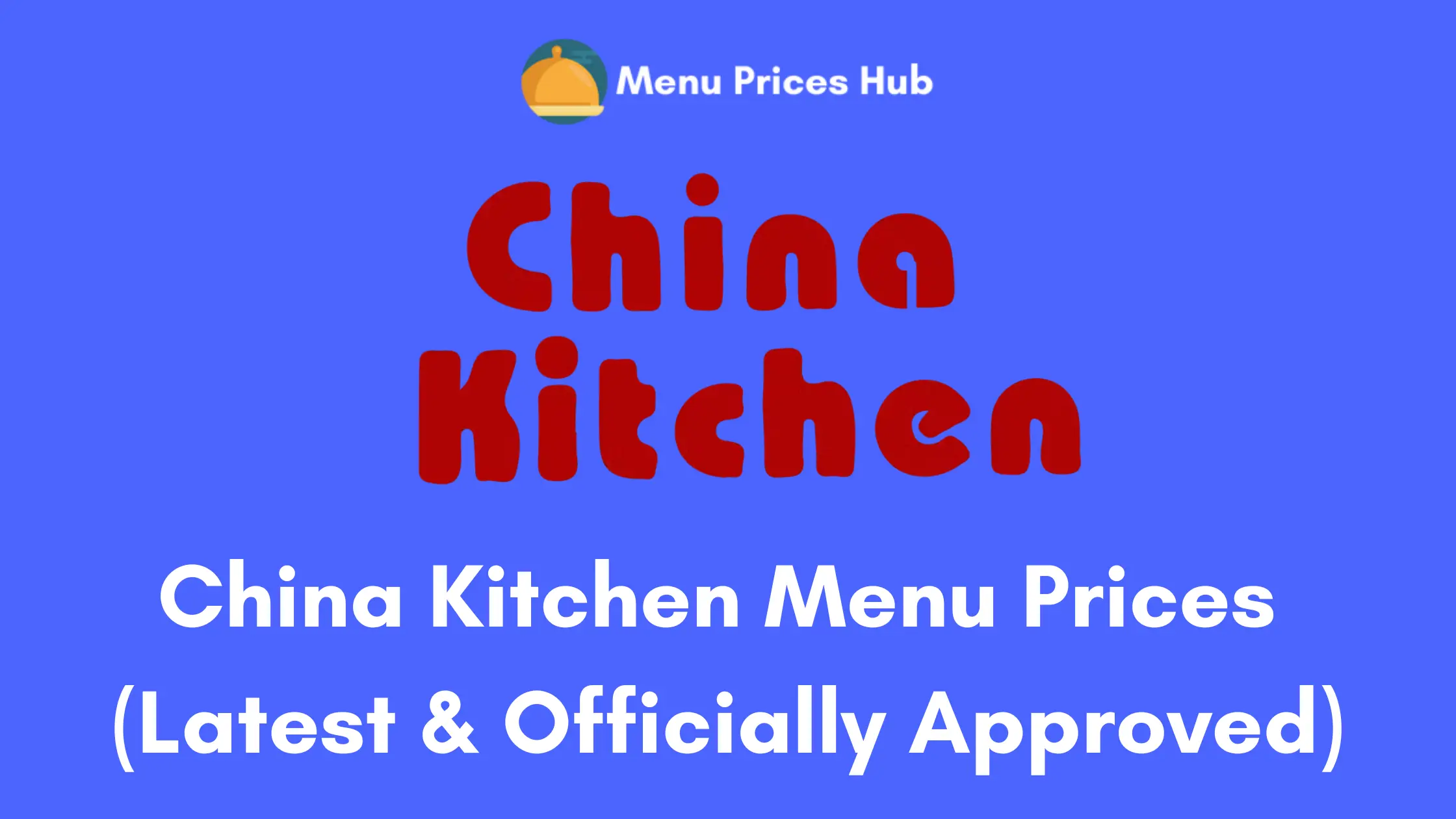 china kitchen menu prices