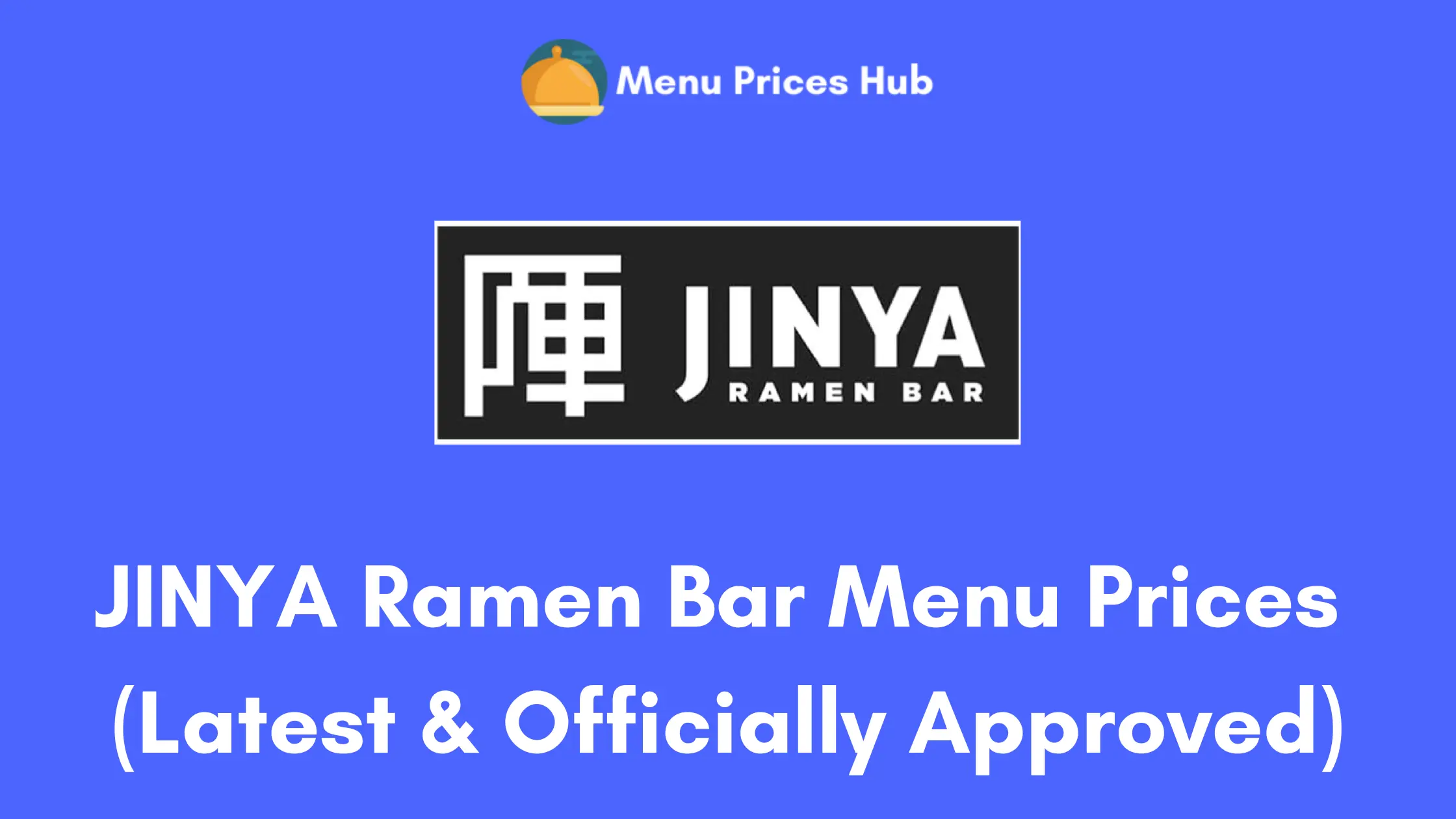 jinya ramen bar menu prices