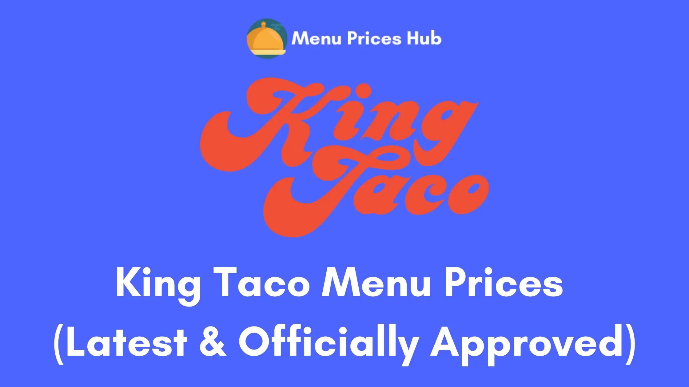 king taco menu prices