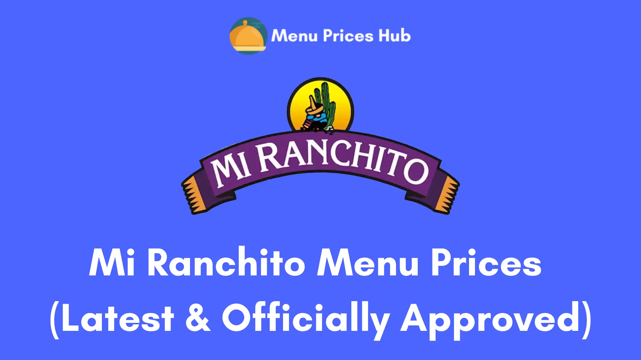 mi ranchito menu prices