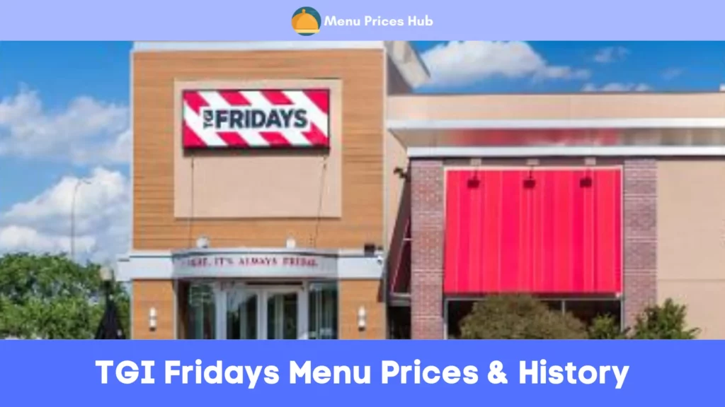 tgi fridays menu prices history