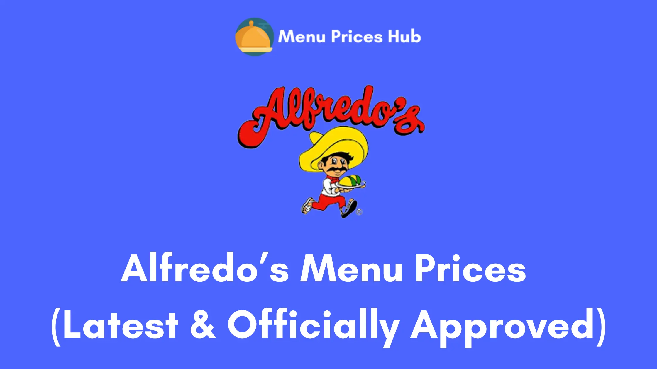 alfredos menu prices