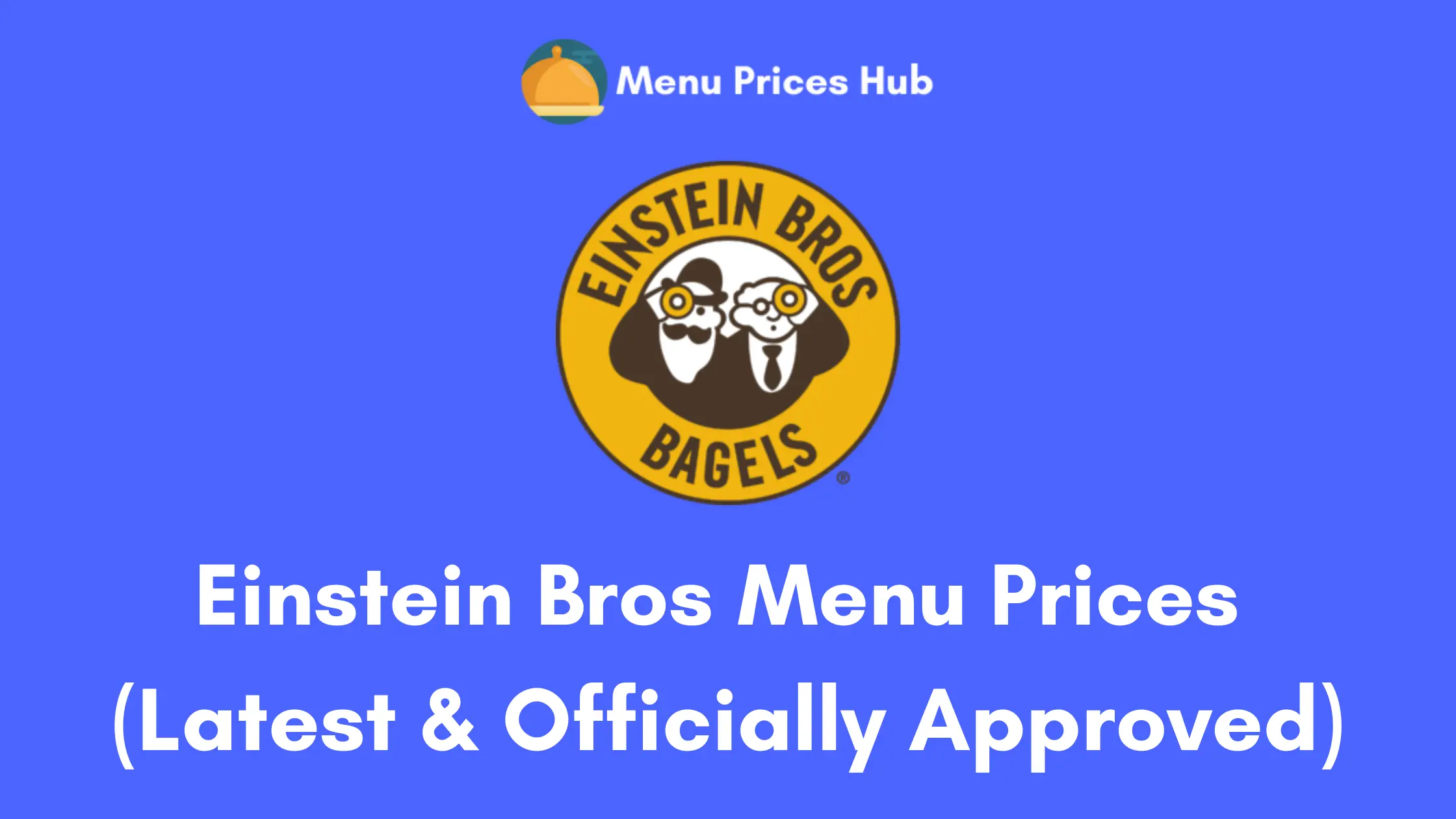einstein bros menu prices