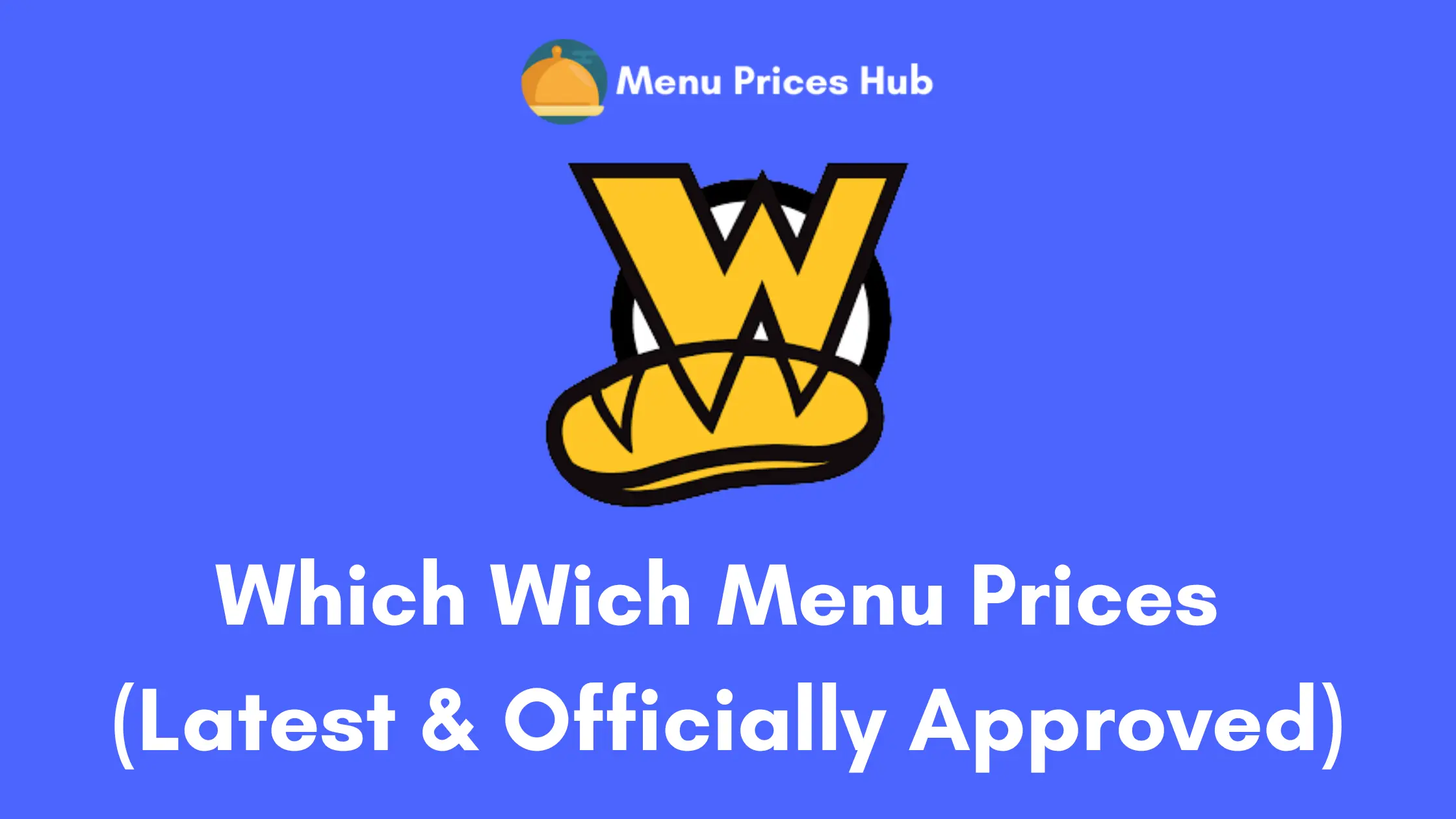 which wich menu prices
