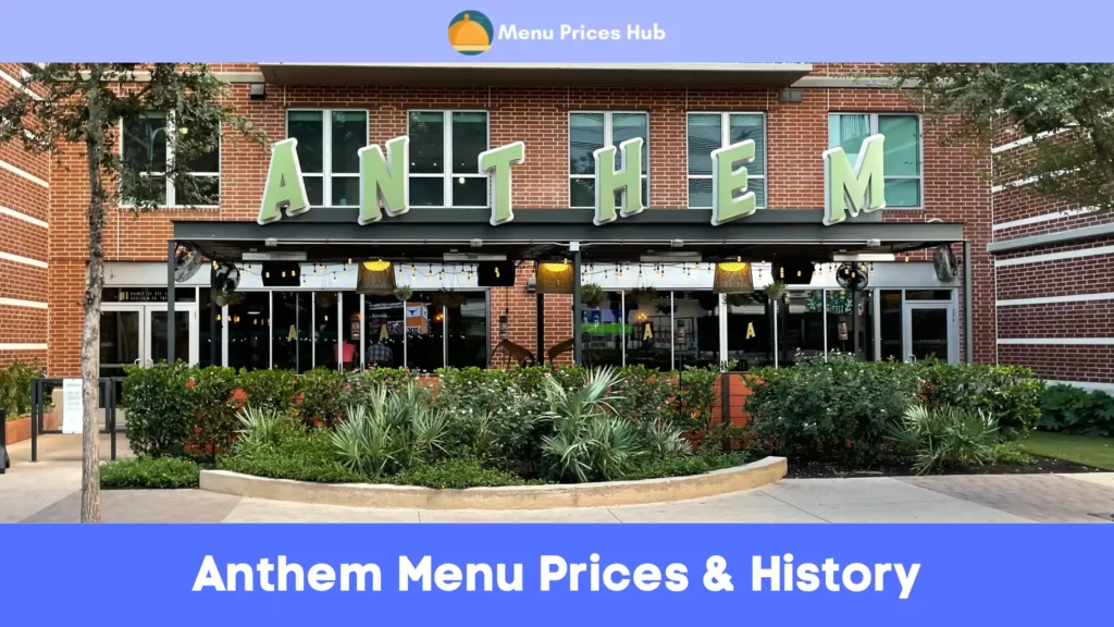 anthem menu prices history