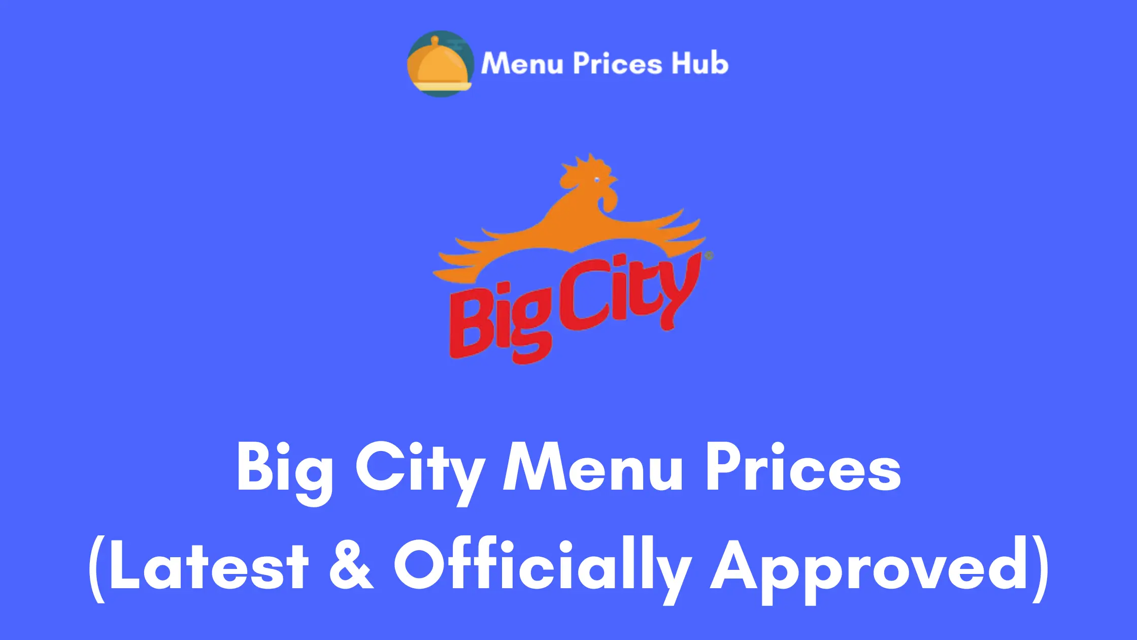 big city menu prices