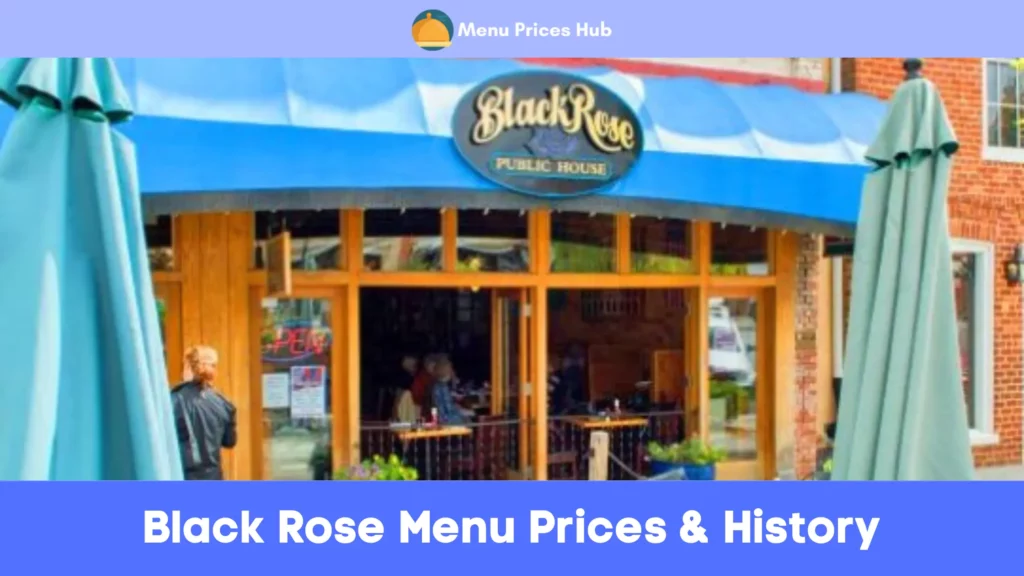 black rose menu prices history