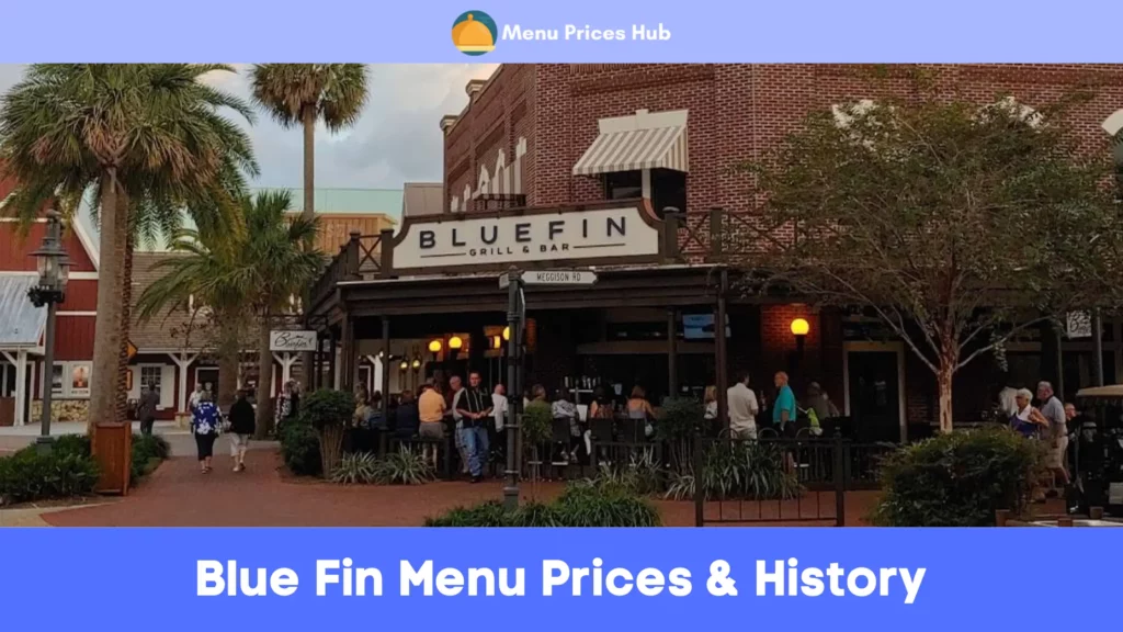 blue fin menu prices history