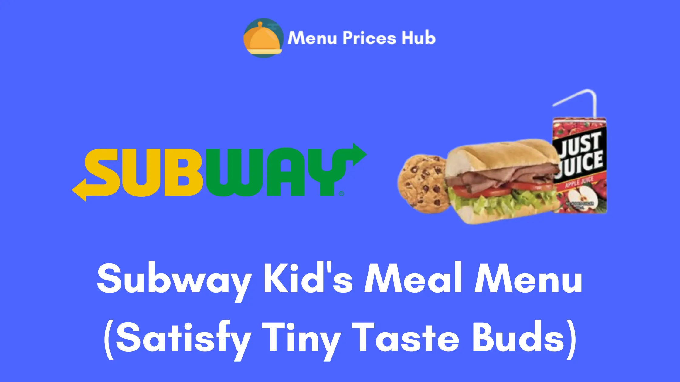 Subway Kid's Meal Menu